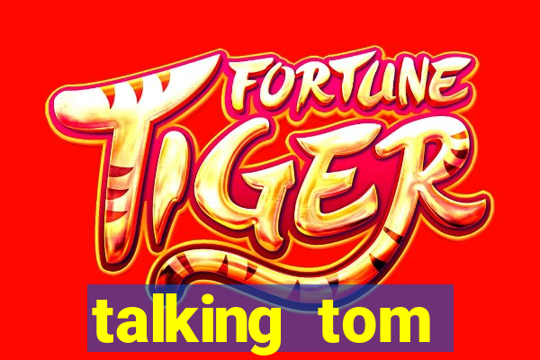 talking tom dinheiro infinito